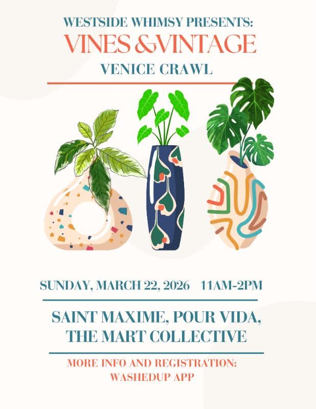 Vines & Vintage Venice Crawl