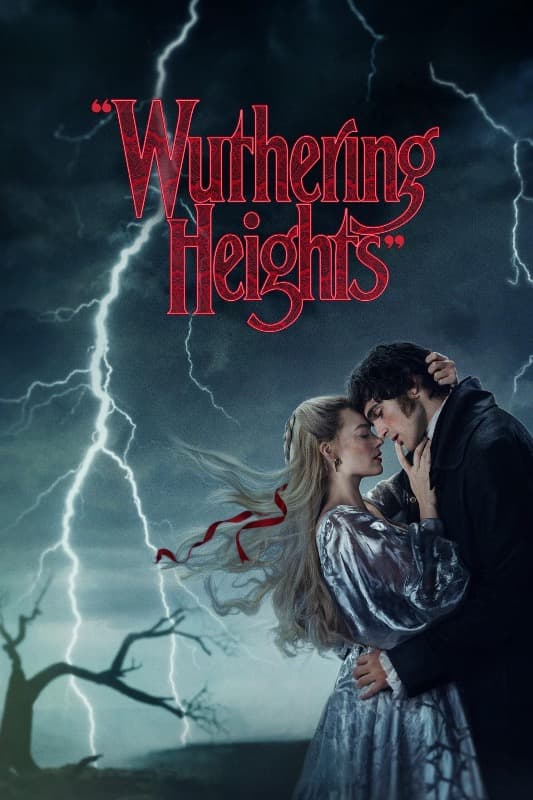 Movie: Wuthering Heights!